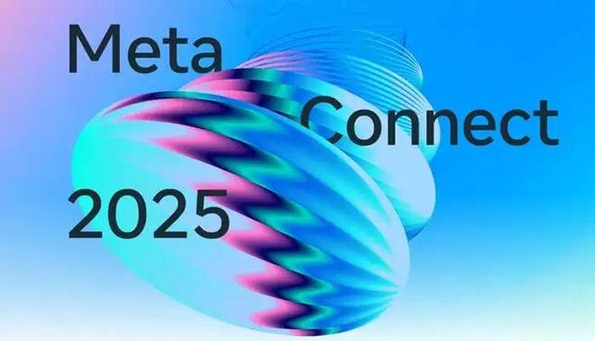 Meta Connect 2025：智能眼镜迈向“超智能”时代(图1)